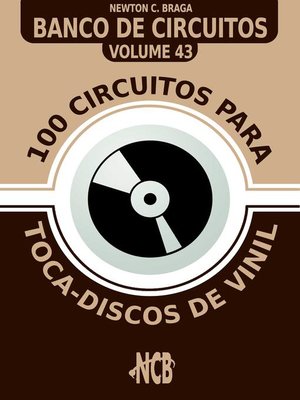 cover image of 100 Circuitos para Toca-Disco de Vinil